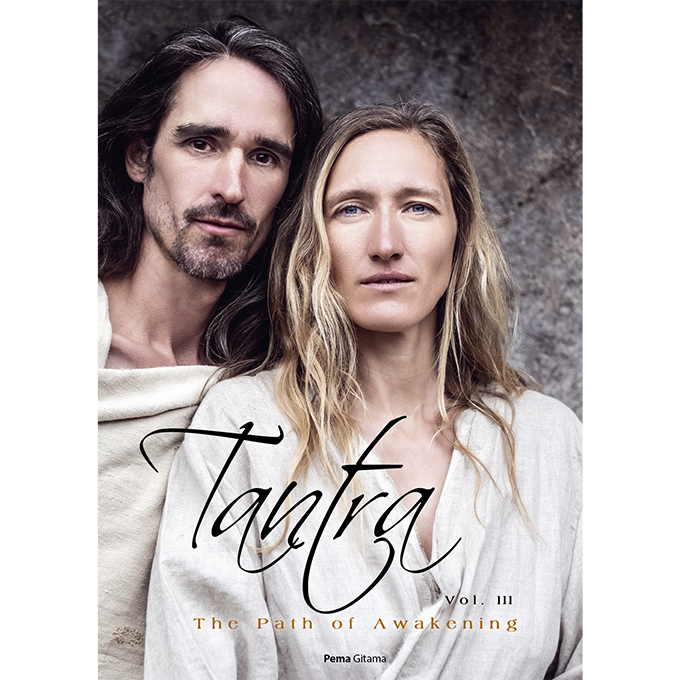 Tantra Vol III, The Path of Awakening